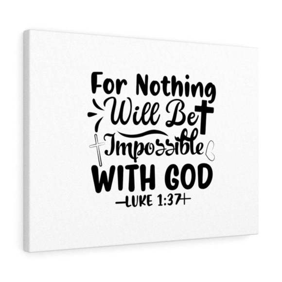Scripture SignNothing Impossible Black Luke 1:37 Bible Verse Canvas Christian